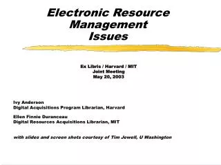 Electronic Resource Management Issues