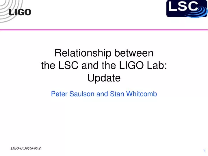 relationship between the lsc and the ligo lab update