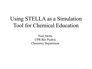 Using STELLA as a Simulation Tool for Chemical Education