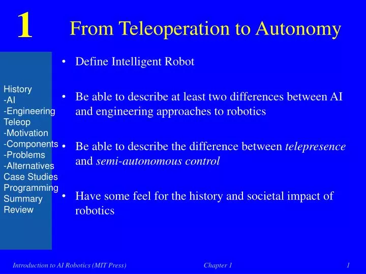 from teleoperation to autonomy