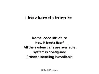 Linux kernel structure