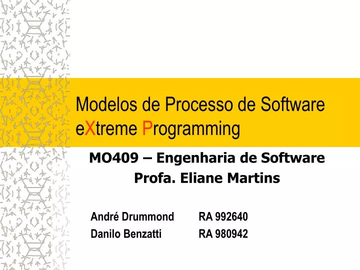modelos de processo de software e x treme p rogramming