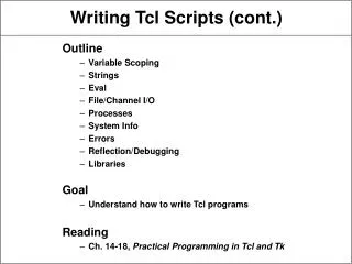 Writing Tcl Scripts (cont.)