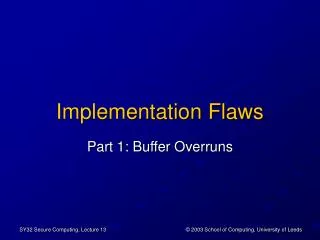Implementation Flaws