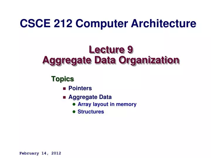 lecture 9 aggregate data organization