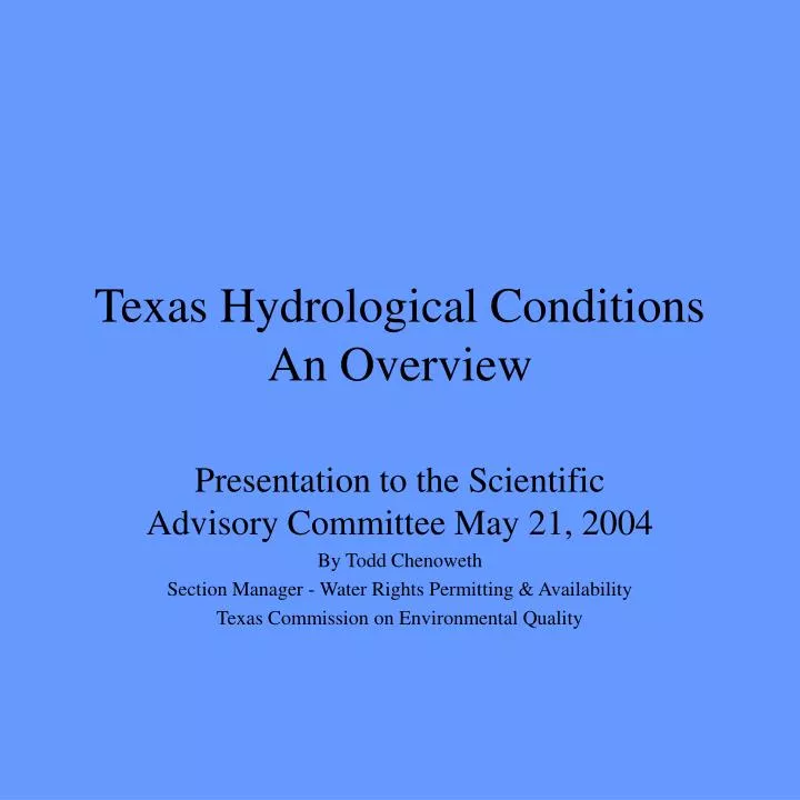 texas hydrological conditions an overview