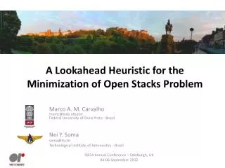 A Lookahead Heuristic for the Minimization of Open Stacks Problem