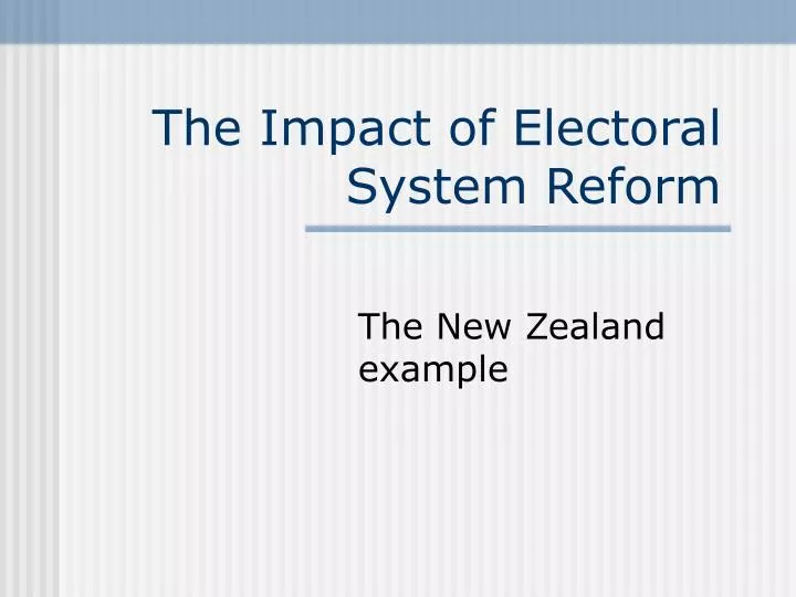 the impact of electoral system reform