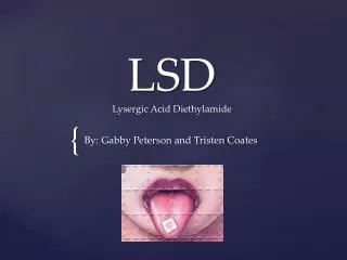 LSD Lysergic Acid Diethylamide