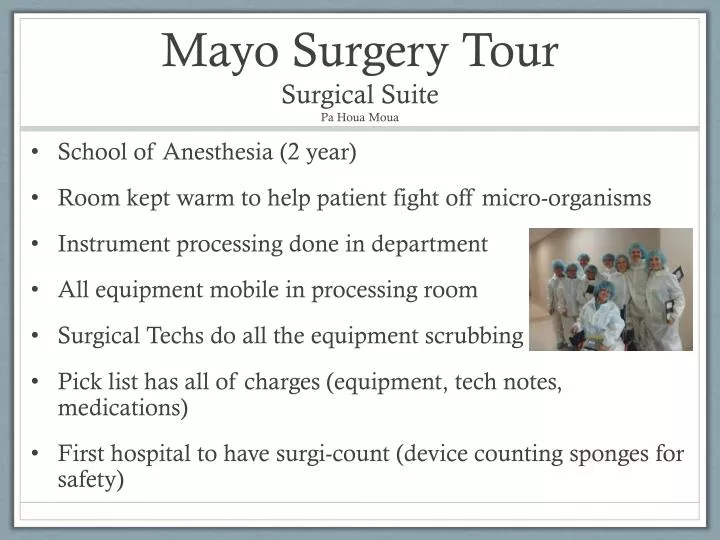 mayo surgery tour surgical suite pa houa moua