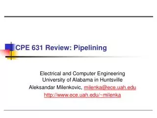CPE 631 Review: Pipelining