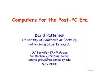 Computers for the Post-PC Era