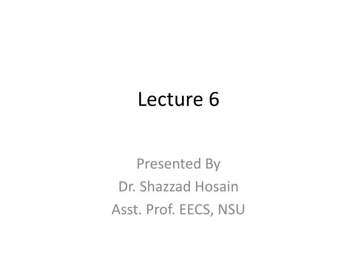 lecture 6