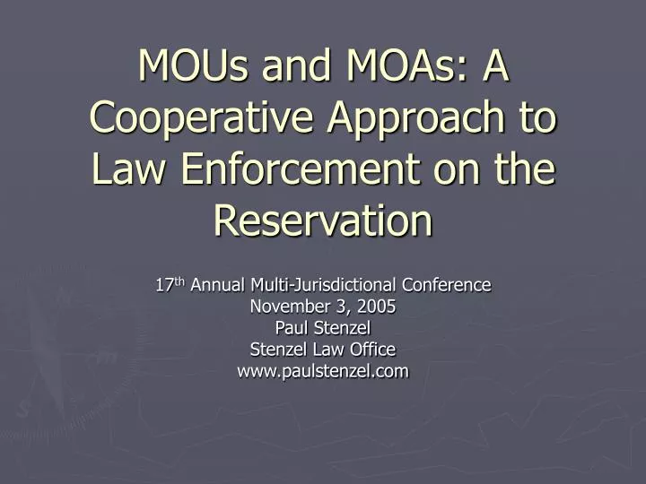 mous and moas a cooperative approach to law enforcement on the reservation