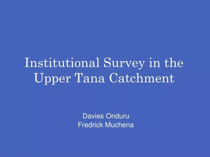 institutional survey in the upper tana catchment