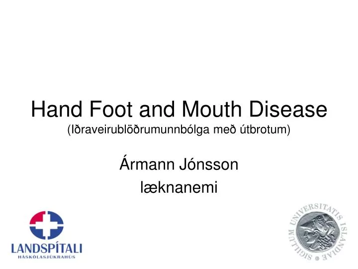 hand foot and mouth disease i raveirubl rumunnb lga me tbrotum