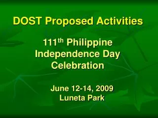 June 12-14, 2009 Luneta Park
