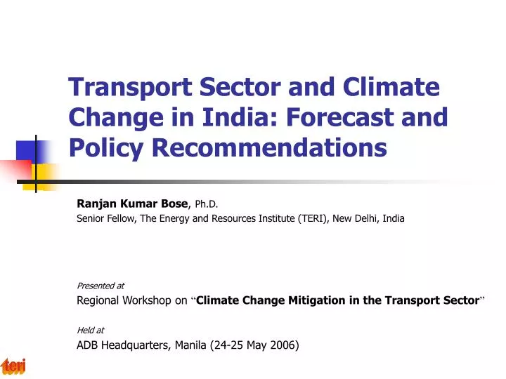 transport sector and climate change in india forecast and policy recommendations