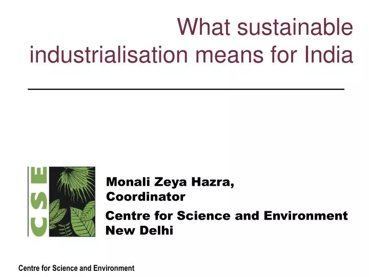 what sustainable industrialisation means for india