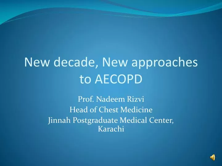 new decade new approaches to aecopd