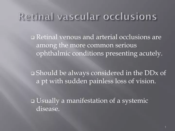 retinal vascular occlusions