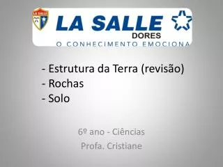 estrutura da terra revis o rochas solo