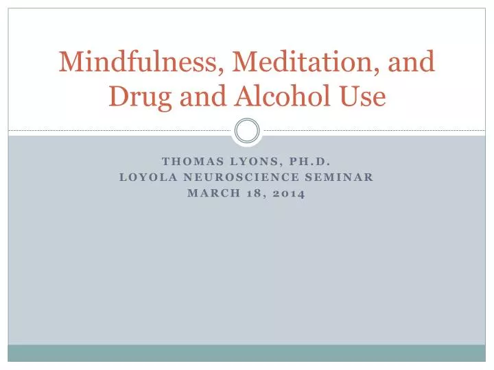 mindfulness meditation and drug and alcohol use