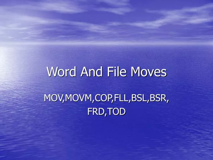 word and file moves