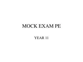 MOCK EXAM PE