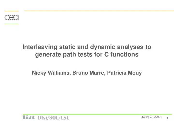 interleaving static and dynamic analyses to generate path tests for c functions