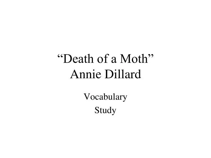 death of a moth annie dillard