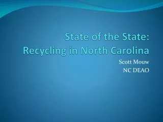 State of the State: Recycling in North Carolina