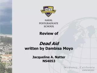 Review of Dead Aid written by Dambisa Moyo Jacqueline A. Natter NS4053