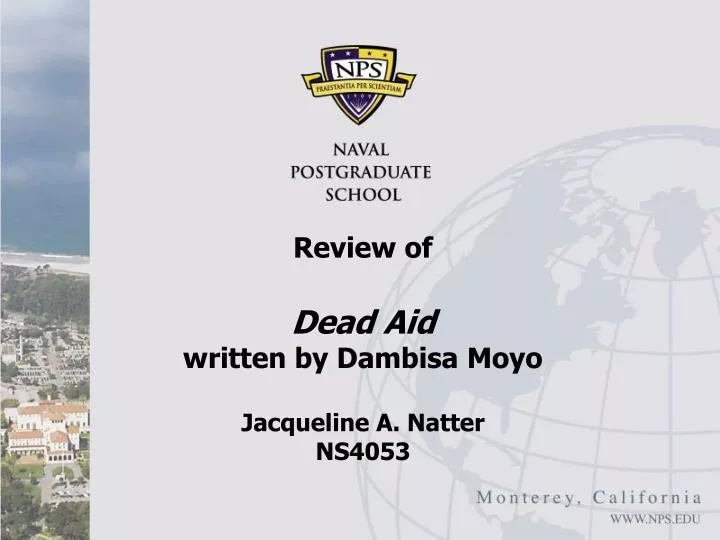 review of dead aid written by dambisa moyo jacqueline a natter ns4053