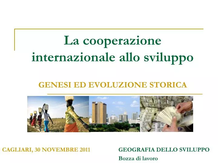 la cooperazione internazionale allo sviluppo genesi ed evoluzione storica