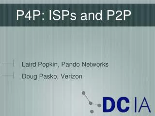 P4P: ISPs and P2P