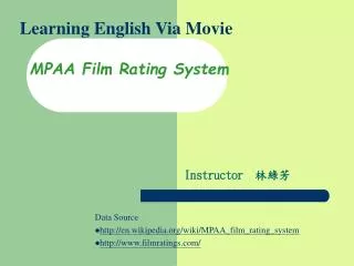 Learning English Via Movie MPAA Film Rating System