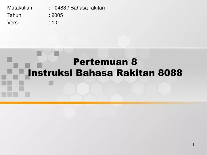 pertemuan 8 instruksi bahasa rakitan 8088