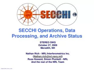 SECCHI Operations, Data Processing, and Archive Status