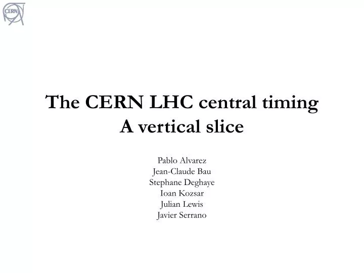 the cern lhc central timing a vertical slice