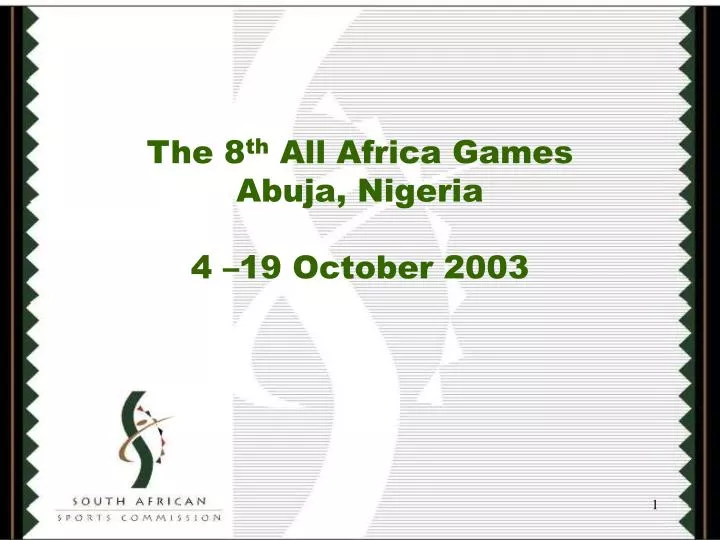 the 8 th all africa games abuja nigeria 4 19 october 2003