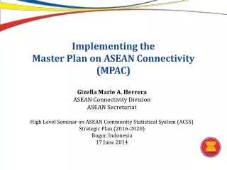 Implementing the Master Plan on ASEAN Connectivity (MPAC)