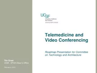 Telemedicine and Video Conferencing