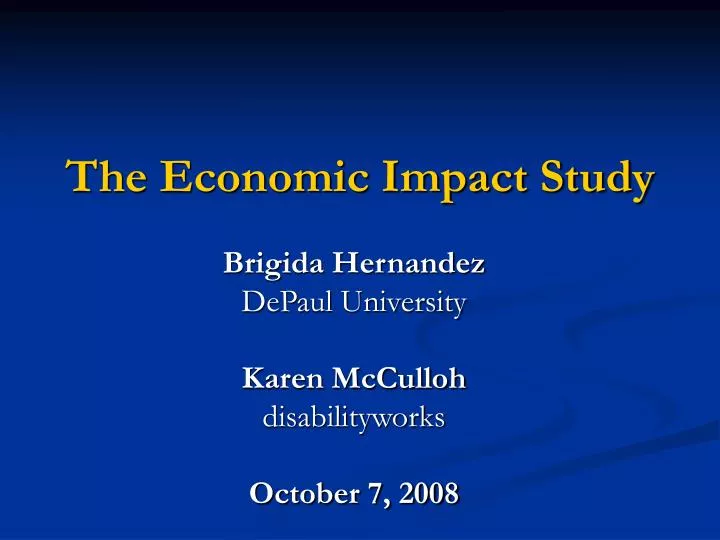 the economic impact study