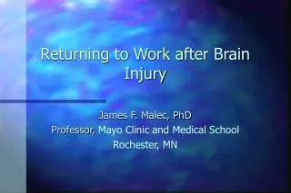 Returning to Work after Brain Injury