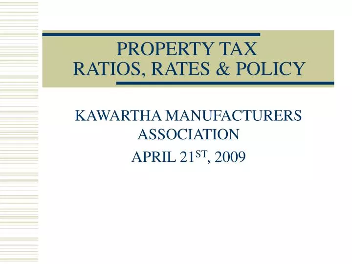 property tax ratios rates policy