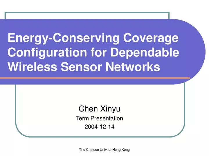 energy conserving coverage configuration for dependable wireless sensor networks