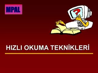 hizli okuma tekn kler
