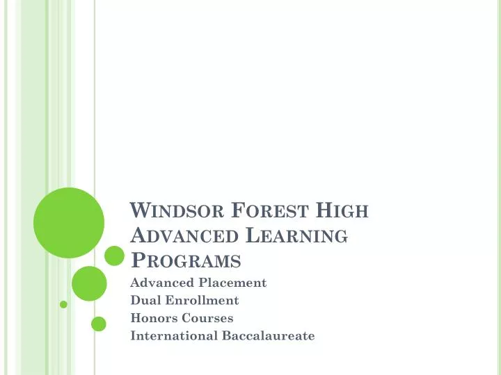 windsor forest high advanced learning programs