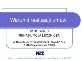warunki realizacji um w